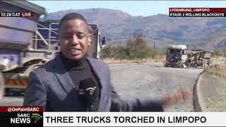 Three trucks in Limpopo have been set alight on R547 between Sekhukhune and Lydenburg