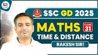 SSC GD Time & Distance Maths 31 | सवाल यहीं से आयेंगे | SSC GD MATHS by Rakesh Yadav Sir