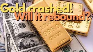 👉 Gold crashed! Will it rebound?