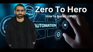 RPA Beginner Course 2024 Zero To Hero - UiPath Installation Part 1