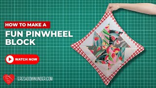 How to make a fun pinwheel block