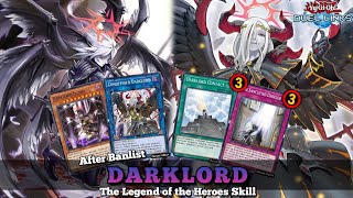 DARKLORD Deck After New Banlist ft the Legend of the Heroes Skill! [Yu-Gi-Oh! Duel Links]