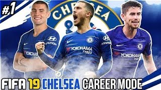 FIFA 19 Chelsea Career Mode EP1 - FIRST SIGNING!!!