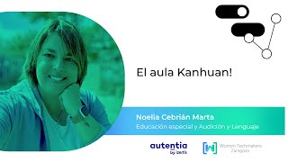 El aula Kanhuan! - Noelia Cebrián Marta - WTM ZGZ 23