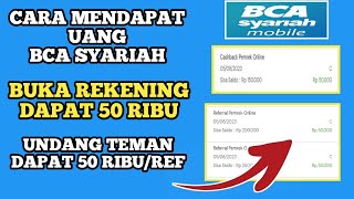 CARA MENDAPAT UANG 50 RIBU BCA SYARIAH MOBILE MIRIP NEO BANK BUKA REKENING DAPAT 50 RIBU AJAK TEMAN