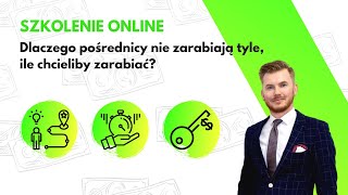 Dlaczego pośrednicy nie zarabiają tyle, ile chcieliby zarabiać?