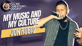 Life Loving Music | Jon Rubio | Crod's Tell me your Story Podcast