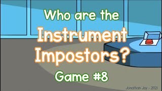 Instrument Impostors: Game #8