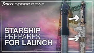 Is SpaceX Ready to Launch Starship? // Space News from TMRO