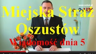 Miejska straż oszustów - Onluk.pl - Ipaliloskracja