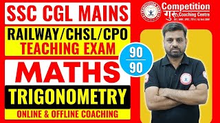 SSC CGL MAINS || MATHS || TRIGNOMETRY || SSC COACHING IN CHANDIGARH By Vipin Sir | COMPETITION GURU