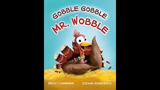 Papa Easy Reads:  Gobble Gobble, Mr. Wobble