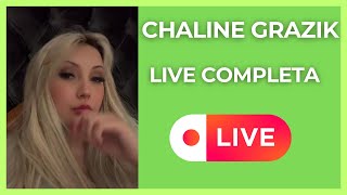 CHALINE GRAZIK LIVE