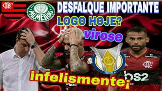 GABIGOL FORA DO JOGO CONTRA O PALMEIRAS NO MARACANÃ NESTE DOMINGO AS 16:00 HORAS