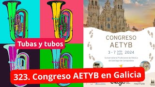 323  Congreso AETYB 2024 en Santiago de Compostela con Pablo Fernández y Hugo Portas