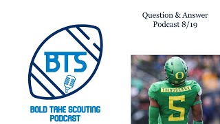 8/19 Question & Answer Podcast