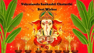 Vakratunda Sankashti Chaturthi WhatsApp Status | Wishes | Quotes | Sankashti Chaturthi  2020