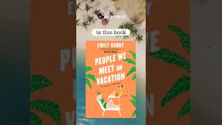 People we meet on vacation #bookrecommendation #books #booktok #fyp #goodreads