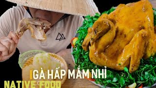 GÀ HẤP MẮM NHĨ - Steamed Chicken with Fish Sauce | A Quắn Family