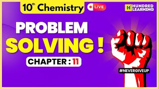 10th Chemistry | Chapter 11 | Problem Solving ANALYSIS 2024 | #nevergiveup