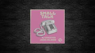 Premiere: AJ Christou & Jesse Calosso - Small Talk - V-House Sound