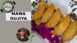 Mawa Gujiya Recipe | Mawa Karanji Recipe | मावा गुजिया करंजी रेसिपी | Easy Gujiya Recipe ~ RITU