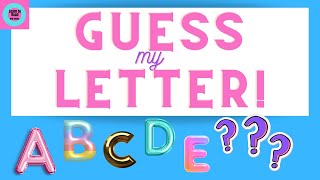 Guess my Letter Game! / Letter Sounds / Phonemic Awareness / Phonological Awareness / Kindergarten