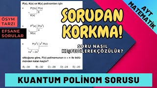 KEŞFEDEREK SORU NASIL ÇÖZÜLÜR? | KUANTUM YAYINLARI | POLİNOM