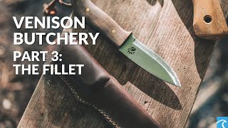 Venison Butchery | Bushcraft Skills | The Fillet