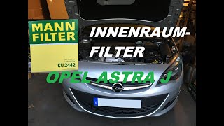 OPEL ASTRA J Sports Tourer 1,6 CDTI Innenraumfilter wechseln