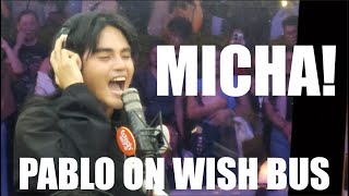 PABLO on Wish Bus - MICHA!