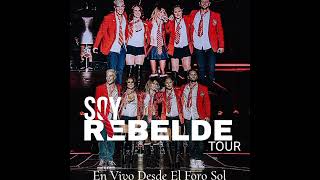 RBD - Siempre He Estado Aqui (SOY REBELDE TOUR)