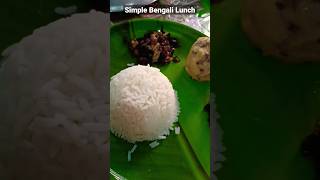 Today's Simple Lunch Bengali Fish Menu #bengali #shorts #bengalifood #fishthali #rice #bengalithali