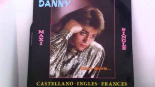 Danny - Quiero decirte....