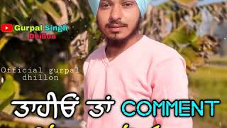 Mittran Da Rang Status Gurpal Dhillon