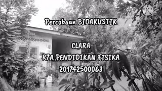 CLARA - Percobaan Bioakustik pada 5 Sumber Bunyi