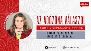 Az Adózóna válaszol: a megbízható adózói minősítés szabályai - Greff Magdolna okleveles adószakértő