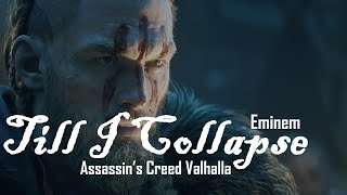 Assassin’s Creed Valhalla  - Eminem   Till I Collapse  Cover [ GMV ]