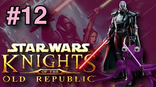 Let's Play Star Wars: Knights of the Old Republic #12