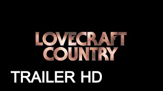 Lovecraft Country Trailer Official 2 (2020) SUBTITULADO ESPAÑOL LATINO HD