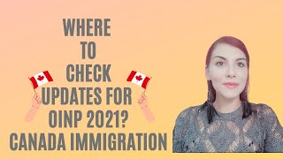 OINP updates 2021 - find out where to check daily updates! Canada Immigration 2021