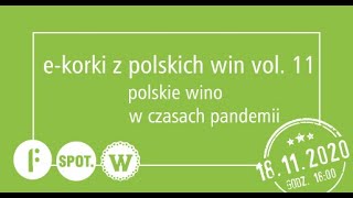 e-korki z polskich win vol. 11 | Winnica Zodiak / Winnica Dworu Sanna