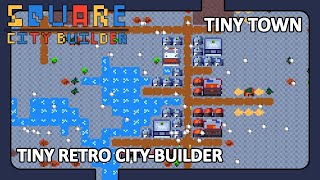 Square City Builder - Small City Map Tiny Retro City Builder - no commentary