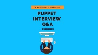 Devops Online Training | Puppet Online Training Q & A 4 | DevOps Online | MindBox Training Online