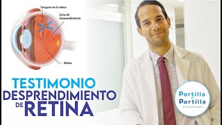 Testimonio de paciente tratado con Desprendimiento de retina