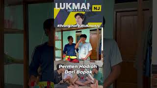 Diem-diem Bapak Beliin Permen | LuLu Clips #lukmannj