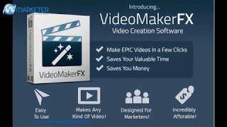 video maker fx review - how to use videomakerfx to create amazing marketing videos easily