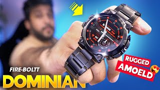 A *Luxury Rugged* AMOLED Smartwatch Under ₹2500! ⚡️ Fire Boltt Dominian Smartwatch Review!