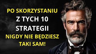 10 potężnych strategii psychologicznych – zastosuj je, a staniesz się swoim PRIORYTETEM – STOICZM