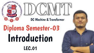 Diploma Sem 3 DCMT | DC machine & Transformer L-1 | GTU |  #gtu #transientacademy